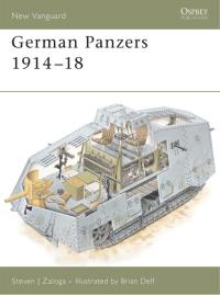 صورة الغلاف: German Panzers 1914–18 1st edition 9781841769455
