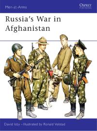 Immagine di copertina: Russia’s War in Afghanistan 1st edition 9780850456912