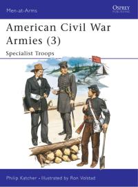 صورة الغلاف: American Civil War Armies (3) 1st edition 9780850457223