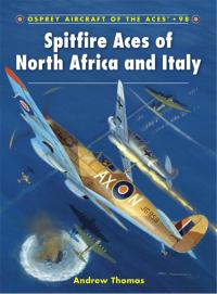 Cover image: Spitfire Aces of North Africa and Italy 1st edition 9781849083430