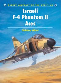 صورة الغلاف: Israeli F-4 Phantom II Aces 1st edition 9781841767833