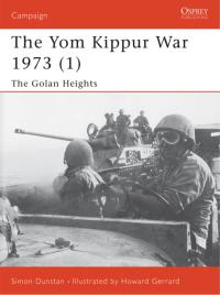 Imagen de portada: The Yom Kippur War 1973 (1) 1st edition 9781841762203