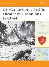Omslagafbeelding: US Marine Corps Pacific Theater of Operations 1943–44 1st edition 9781841766515