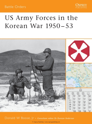 Titelbild: US Army Forces in the Korean War 1950–53 1st edition 9781841766218