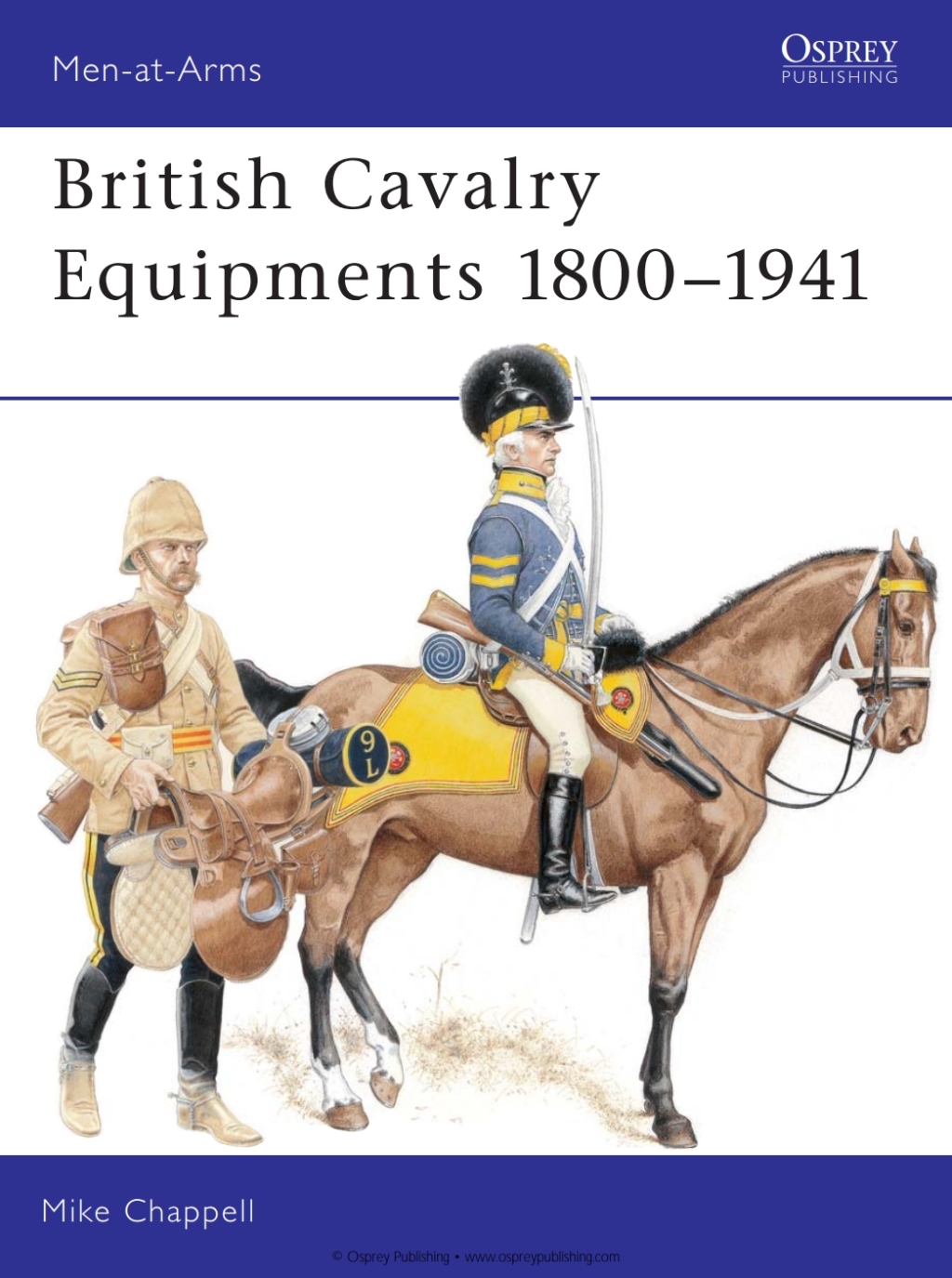 British Cavalry Equipments 1800–1941 revised edition 2nd Edition