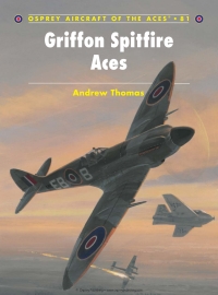 صورة الغلاف: Griffon Spitfire Aces 1st edition 9781846032981