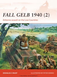 表紙画像: Fall Gelb 1940 (2) 1st edition 9781472802743