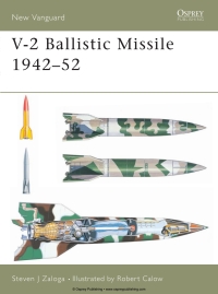 Titelbild: V-2 Ballistic Missile 1942–52 1st edition 9781841765419