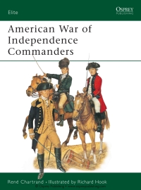 Titelbild: American War of Independence Commanders 1st edition 9781841765686