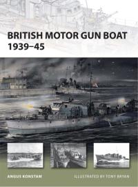 Cover image: British Motor Gun Boat 1939–45 1st edition 9781849080774