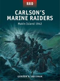 Imagen de portada: Carlson’s Marine Raiders 1st edition 9781472803276