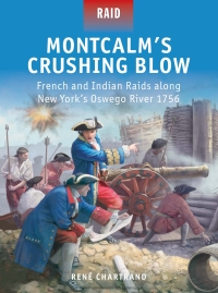 Cover image: Montcalm’s Crushing Blow 1st edition 9781472803306