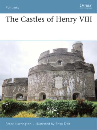 表紙画像: The Castles of Henry VIII 1st edition 9781846031304