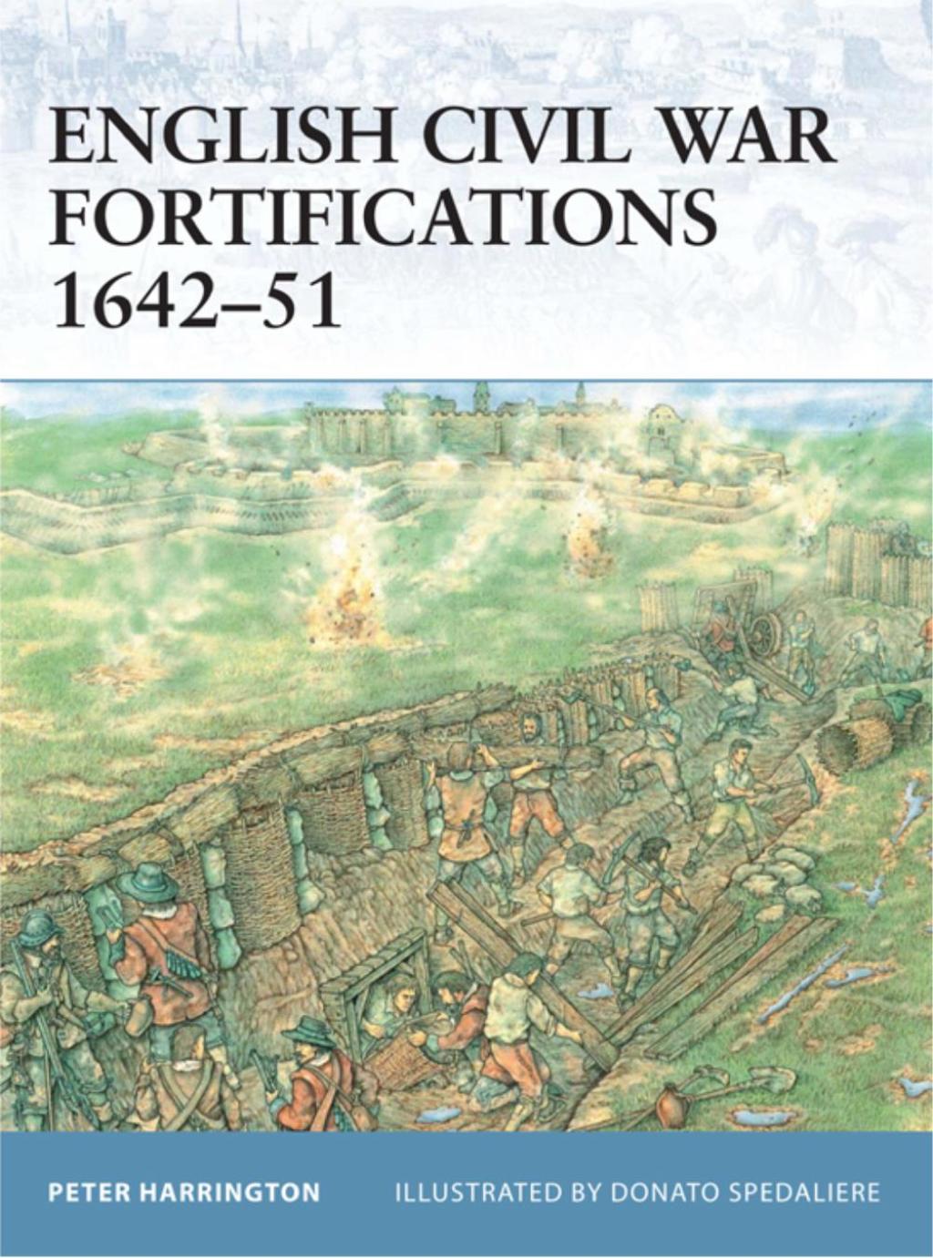English Civil War Fortifications 1642–51 1st Edition