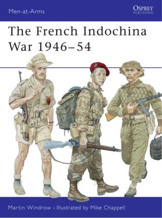 Imagen de portada: The French Indochina War 1946–54 1st edition 9781855327894