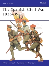 Cover image: The Spanish Civil War 1936–39 1st edition 9780850452822