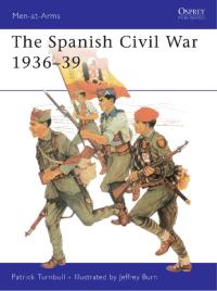 Omslagafbeelding: The Spanish Civil War 1936–39 1st edition 9780850452822