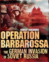 Imagen de portada: Operation Barbarossa 1st edition 9781782004080