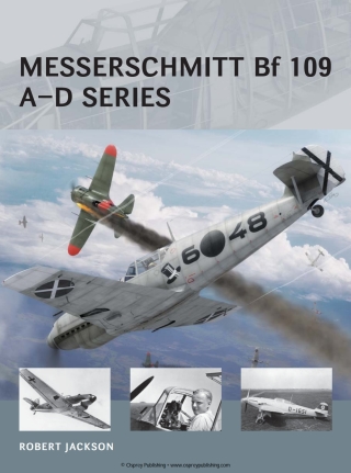 Omslagafbeelding: Messerschmitt Bf 109 A–D series 1st edition 9781472804860