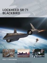 Cover image: Lockheed SR-71 Blackbird 1st edition 9781472804921