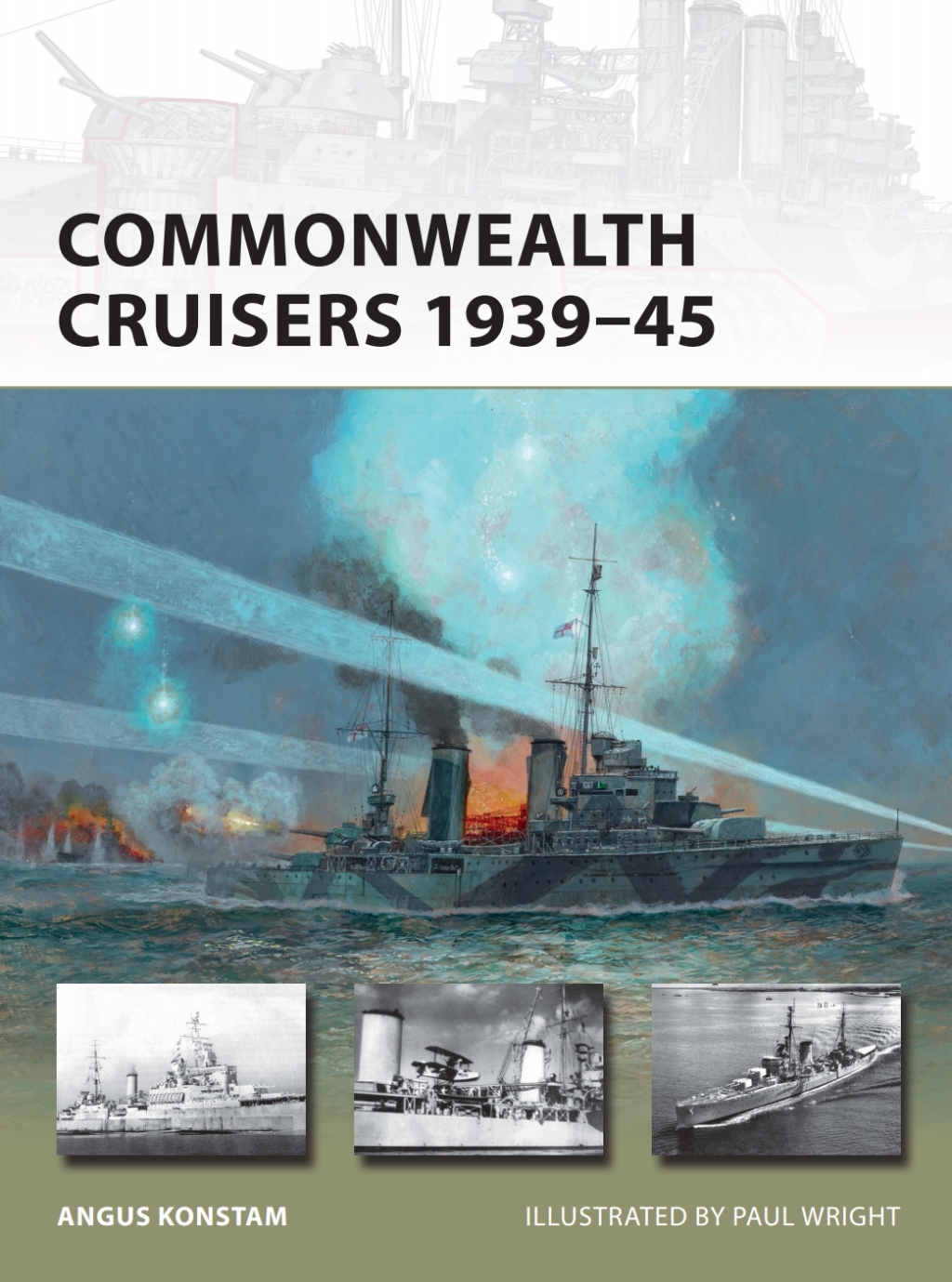 Commonwealth Cruisers 1939–45 1st Edition