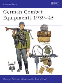 Imagen de portada: German Combat Equipments 1939–45 1st edition 9780850459524