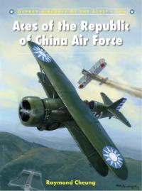 Cover image: Aces of the Republic of China Air Force 1st edition 9781472805614