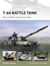 Cover image: T-64 Battle Tank 1st edition 9781472806284