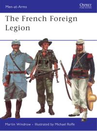 Imagen de portada: The French Foreign Legion 1st edition 9780850450514