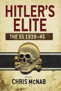 Imagen de portada: Hitler’s Elite 1st edition 9781782000884