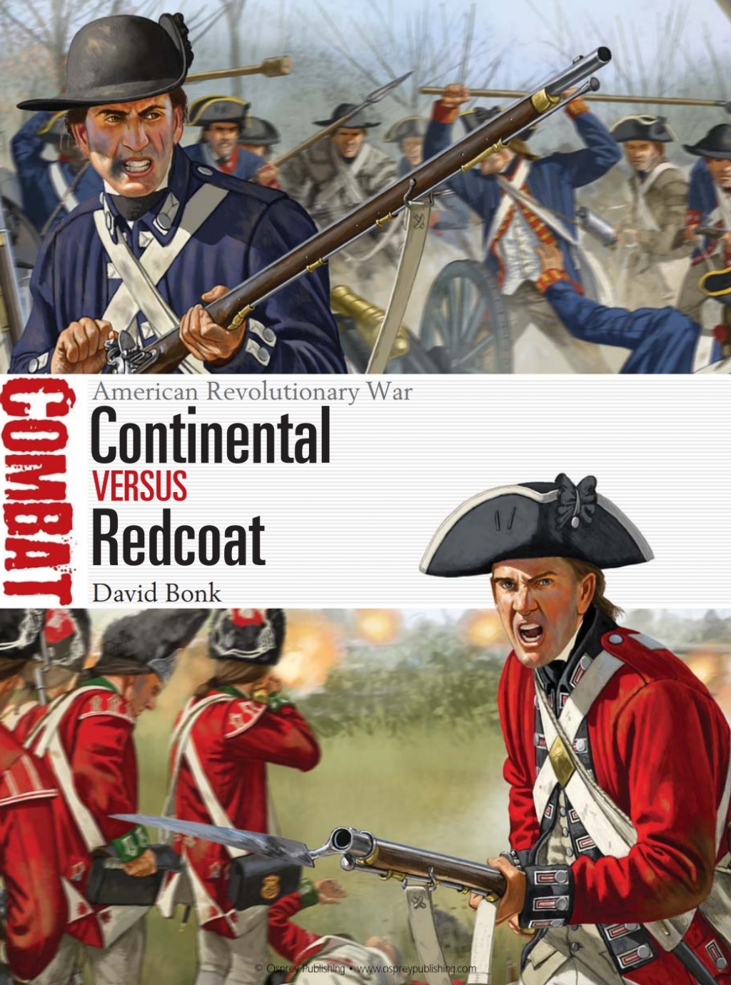 Continental vs Redcoat American Revolutionary War 1st Edition