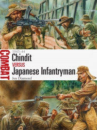 Cover image: Chindit vs Japanese Infantryman 1st edition 9781472806512