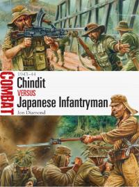 Omslagafbeelding: Chindit vs Japanese Infantryman 1st edition 9781472806512