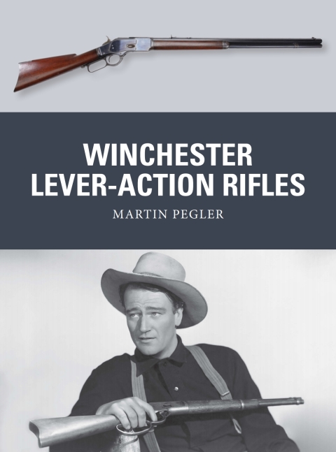 Winchester Lever-Action Rifles, 1st Edition - FULL INSTANT DOWNLOAD | PDF DOCX EPUB