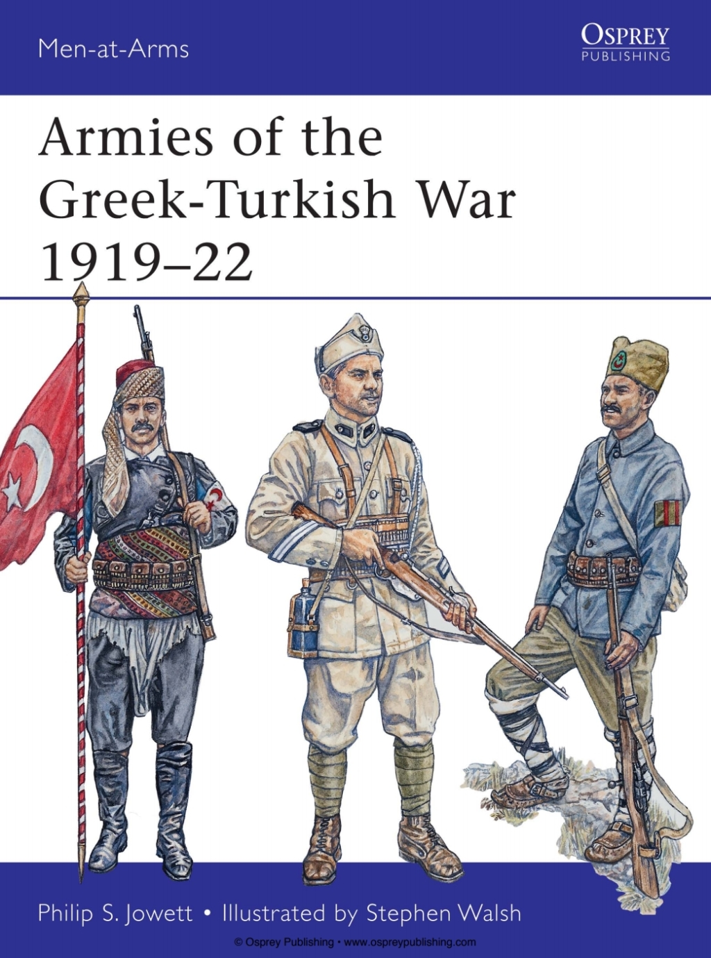Armies of the Greek-Turkish War 1919–22 1st Edition