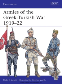 Cover image: Armies of the Greek-Turkish War 1919–22 1st edition 9781472806840
