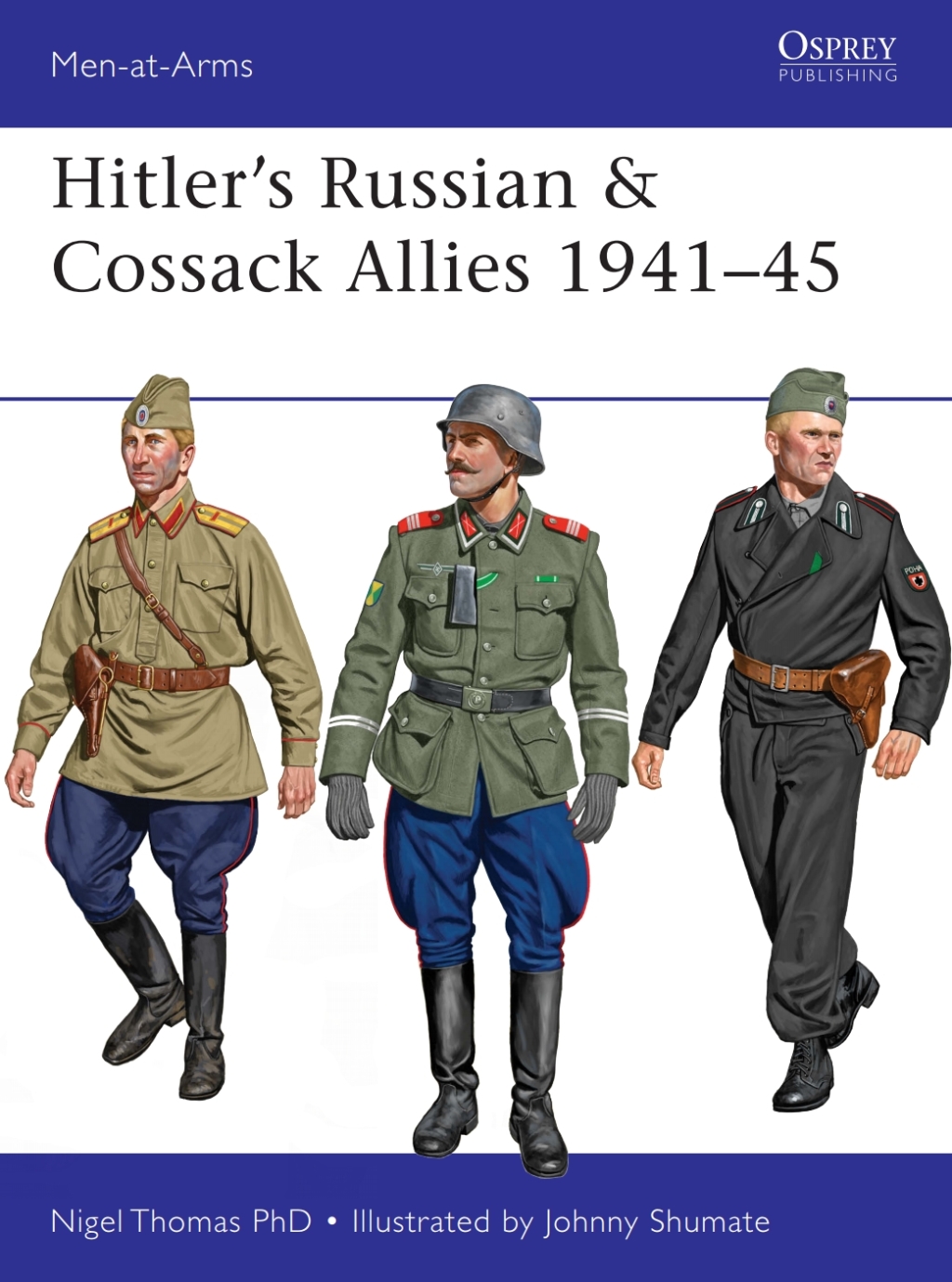 Hitler’s Russian & Cossack Allies 1941–45 1st Edition