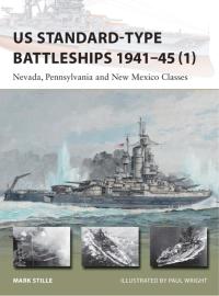 Cover image: US Standard-type Battleships 1941–45 (1) 1st edition 9781472806963