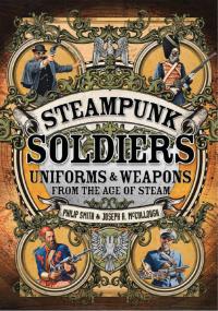 Immagine di copertina: Steampunk Soldiers 1st edition 9781472807021