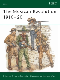 Immagine di copertina: The Mexican Revolution 1910–20 1st edition 9781841769899