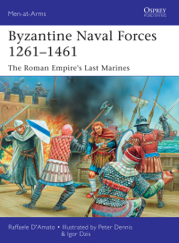 表紙画像: Byzantine Naval Forces 1261–1461 1st edition 9781472807281