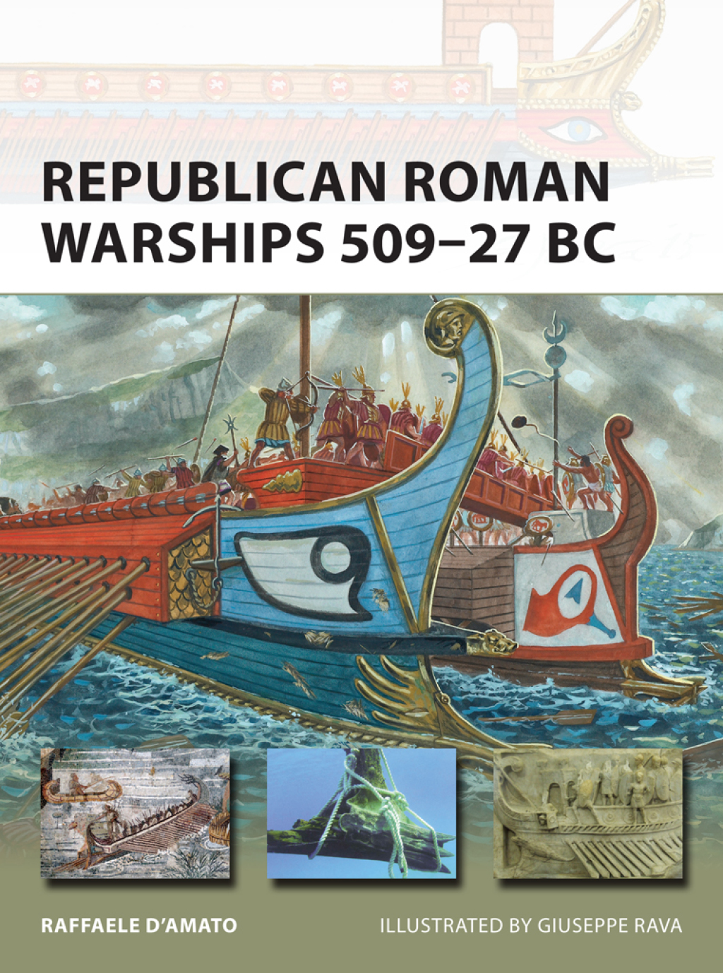 Republican Roman Warships 509–27 BC 1st Edition
