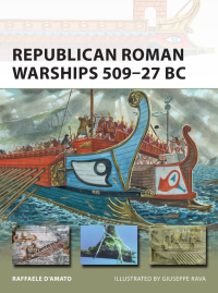 Imagen de portada: Republican Roman Warships 509–27 BC 1st edition 9781472808271