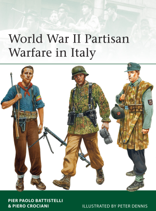 Cover image: World War II Partisan Warfare in Italy 1st edition 9781472808936