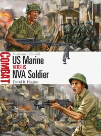 صورة الغلاف: US Marine vs NVA Soldier 1st edition 9781472808998