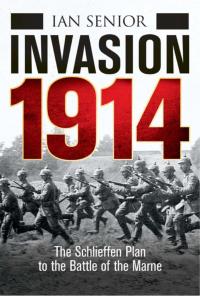 Imagen de portada: Invasion 1914 1st edition 9781472803351