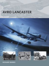 Omslagafbeelding: Avro Lancaster 1st edition 9781472809445
