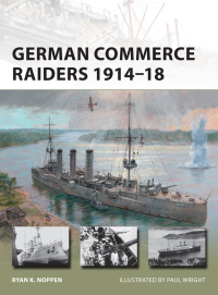 Imagen de portada: German Commerce Raiders 1914–18 1st edition 9781472809506