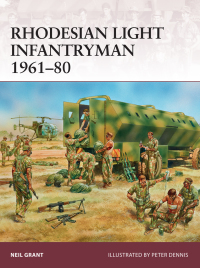 Imagen de portada: Rhodesian Light Infantryman 1961–80 1st edition 9781472809629