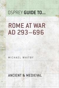 Omslagafbeelding: Rome at War AD 293–696 1st edition